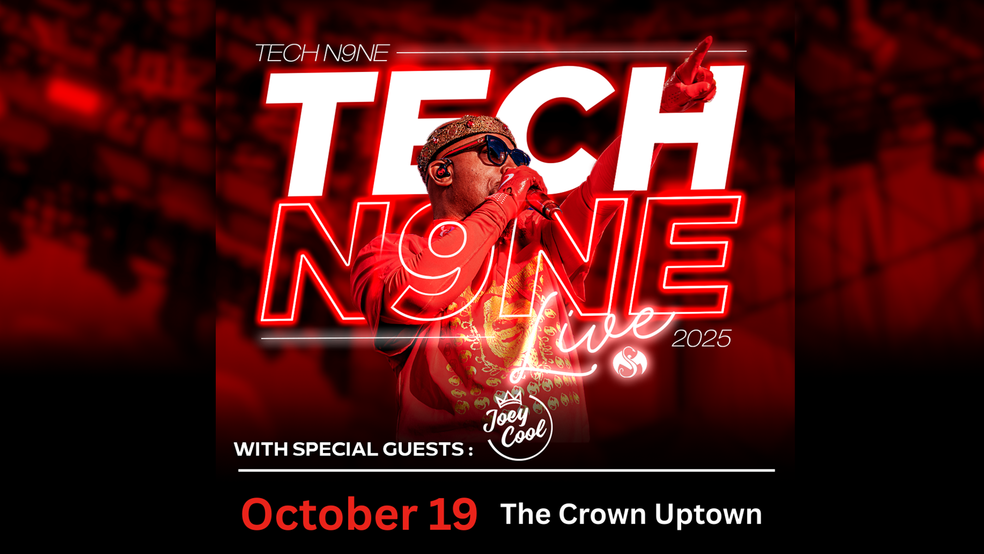 TECH N9NE W/JOEY COOL - OCT 19TH — Crown Uptown Theatre